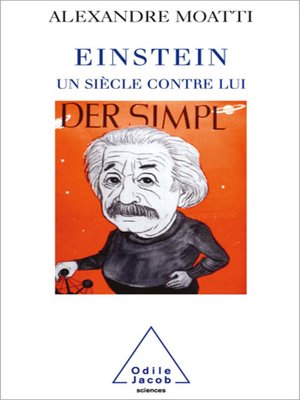 cover image of Einstein, un siècle contre lui